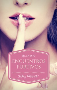 Encuentros furtivos